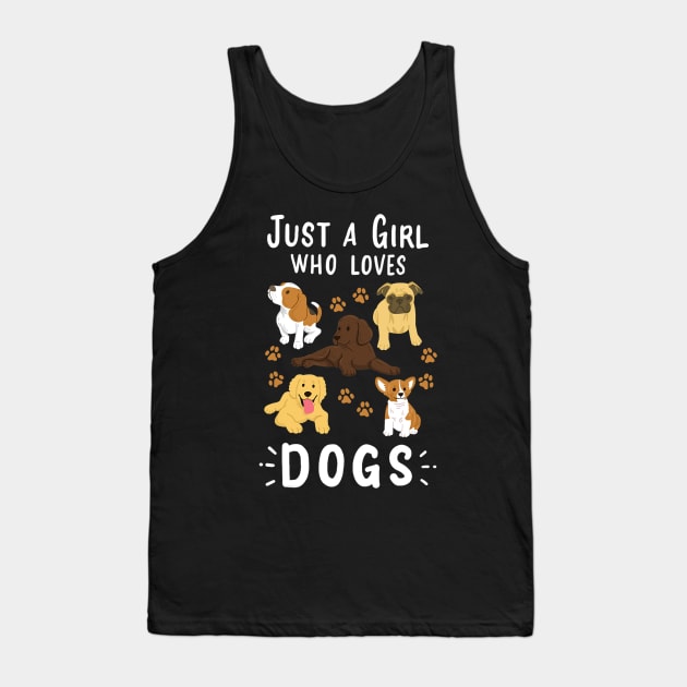 Just a Girl Who Loves Dogs Dog Lover Tank Top by tabbythesing960